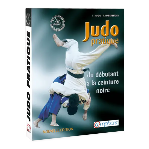 Judo práctico - Del principiante al cinturón negro